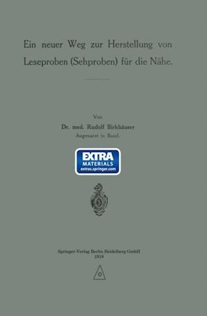 Ein neuer Weg zur Herstellung von Leseproben (Sehproben) für die Nähe