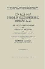 Ein Fall von primärer Munddiphtherie beim Säugling