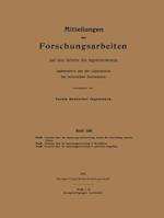 Mitteilungen über Forschungsarbeiten aus dem Gebiete des Ingenieurwesens