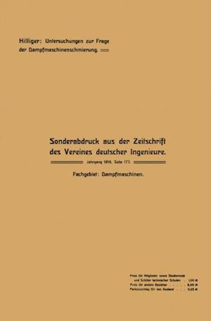 Untersuchungen zur Frage der Dampfmaschinenschmierung