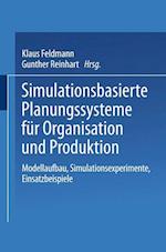Simulationsbasierte Planungssysteme für Organisation und Produktion