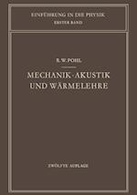 Mechanik · Akustik und Wärmelehre