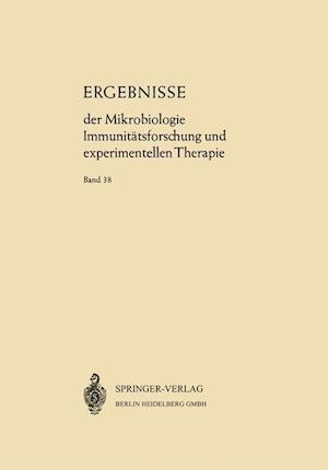 Ergebnisse der Mikrobiologie Immunitätsforschung und Experimentellen Therapie