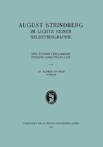 August Strindberg Im Lichte Seiner Selbstbiographie