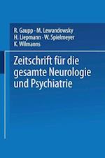 Zeitschrift Für Die Gesamte Neurologie Und Psychiatrie
