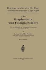 Graphostatik Und Festigkeitslehre