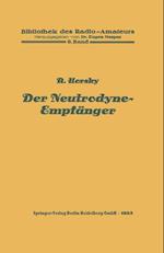 Der Neutrodyne-Empfänger