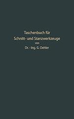 Taschenbuch Für Schnitt- Und Stanzwerkzeuge Und Dafür Bewährte Böhler-Werkzeugstähle