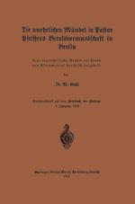 Die Unehelichen Mündel in Pastor Pfeiffers Berufsvormundschaft in Berlin