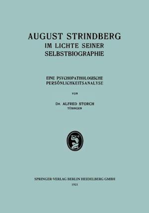 August Strindberg im Lichte Seiner Selbstbiographie