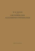 Grundriss der Allgemeinen Physiologie