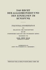 Das Recht der Allgemeinheit und des Einzelnen im Rundfunk