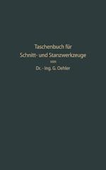 Taschenbuch für Schnitt- und Stanzwerkzeuge und dafür bewährte Böhler-Werkzeugstähle