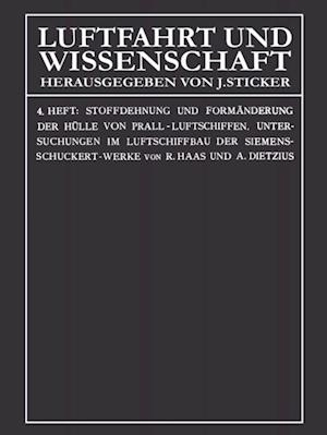 Stoffdehnung und Formänderung der Hülle von Prall-Luftschiffen