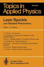Laser Speckle and Related Phenomena