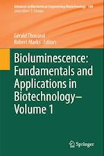 Bioluminescence: Fundamentals and Applications in Biotechnology - Volume 1