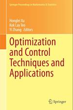 Optimization and Control Techniques and Applications