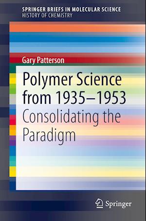 Polymer Science from 1935-1953