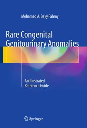 Rare Congenital Genitourinary Anomalies