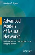 Advanced Models of Neural Networks