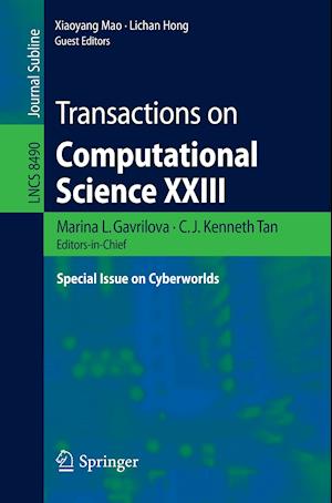 Transactions on Computational Science XXIII