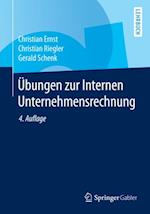 Übungen zur Internen Unternehmensrechnung