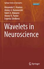 Wavelets in Neuroscience