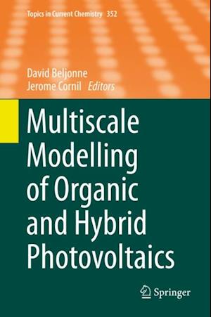 Multiscale Modelling of Organic and Hybrid Photovoltaics