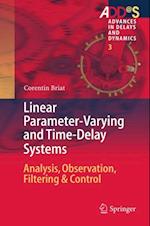 Linear Parameter-Varying and Time-Delay Systems