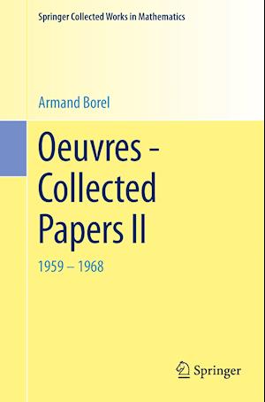 Oeuvres - Collected Papers II