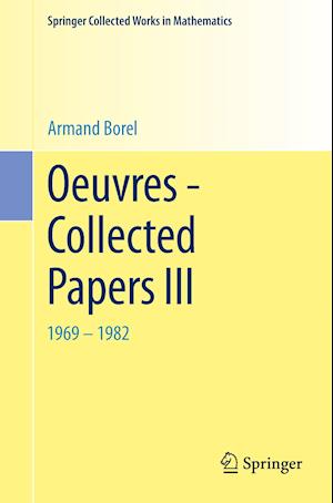 Oeuvres - Collected Papers III