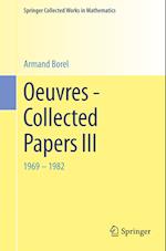 Oeuvres - Collected Papers III