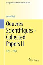 Oeuvres Scientifiques - Collected Papers II