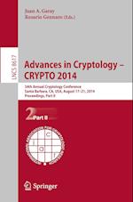 Advances in Cryptology -- CRYPTO 2014