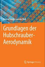 Wall, B: Grundlagen der Hubschrauber-Aerodynamik