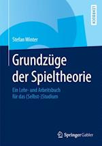 Grundzüge der Spieltheorie