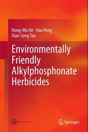 Environmentally Friendly Alkylphosphonate Herbicides