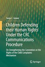 Children Defending their Human Rights Under the CRC Communications Procedure