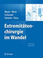 Extremitätenchirurgie im Wandel