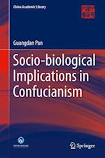 Socio-biological Implications of Confucianism