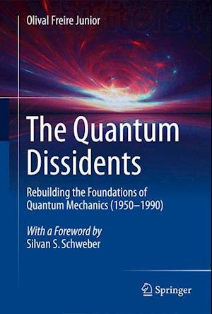 The Quantum Dissidents