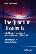 The Quantum Dissidents