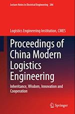 Proceedings of China Modern Logistics Engineering