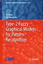 Type-2 Fuzzy Graphical Models for Pattern Recognition