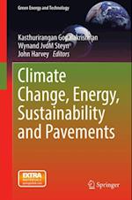 Climate Change, Energy, Sustainability and Pavements