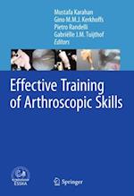 Effective Training of Arthroscopic Skills