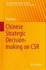 Chinese Strategic Decision-making on CSR