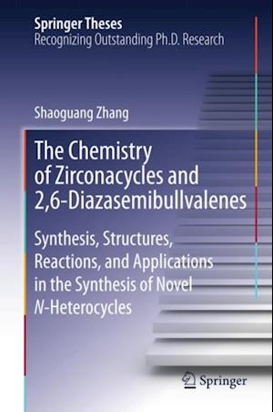 Chemistry of Zirconacycles and 2,6-Diazasemibullvalenes