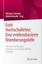 Gute Hochschullehre: Eine evidenzbasierte Orientierungshilfe