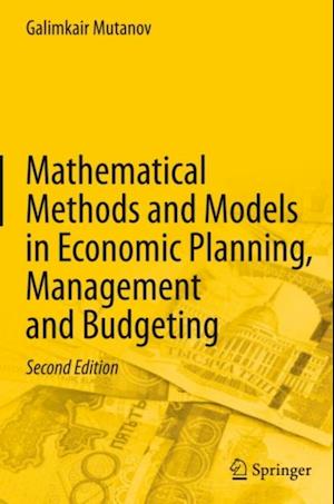 Mathematical Methods and Models in Economic Planning, Management and Budgeting